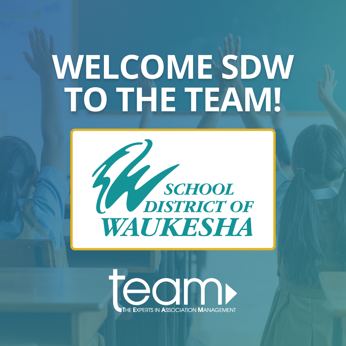 Welcome School District of Waukesha (SDW)